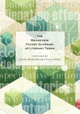 The Broadview Pocket Glossary of Literary Terms Paperback
