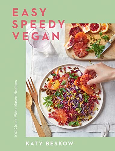 Easy Speedy Vegan: 100 Quick Plant-Based Recipes,Katy Beskow - Image 12