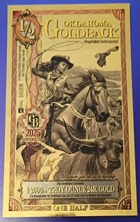 🤯💲1/2 Oklahoma Goldback 24 Kt Gold Aurum 2026 Banknote BA85696 Unc.