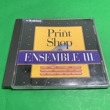 Print Shop Ensemble III desktop publishing software by Broderbund.