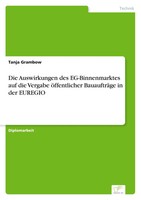 Tanja Grambow | Die Auswirkungen Des Eg-Binnenmarktes Auf Die Vergabe...