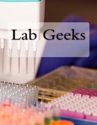 Lab Geeks by Paulina Samsel (English) Paperback Book