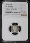 1892-S Barber Dime NGC VG Details Mount Removed