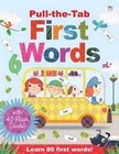 Pull-the-Tab First Words with Flash Cards by Oakley Graham (Hardback, 2016)