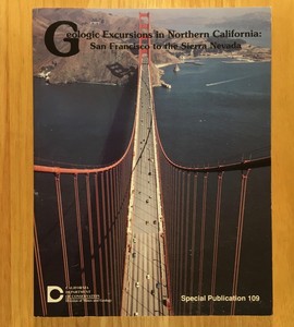 GEOLOGIC-EXCURSIONS-IN-NORTHERN-CALIFORNIA-San-Francisco-to-the-Sierra-Nevada