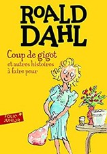 Coup De Gigot Et Autres His Folio Junior Édition Française Roald Dahl