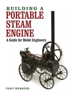 #ad Building a Portable Steam Engine: A Guide for Model Engineers by Tony Webster E $33.79