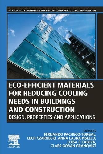 Eco-efficient Materials for Reducing Cooling Needs in Buildin... - 9780128207918