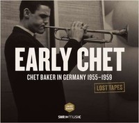 Audio Cd - Chet Baker - Lost Tapes, In Germany 1955-59 - Swr Jazzhaus -D- Neu