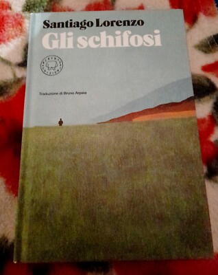 Santiago Lorenzo: Die Dreckigen (Hardcover, Lieferung in 1 Tag)