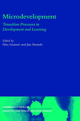 Microdevelopment Transition Processes in Development and Learning Granott