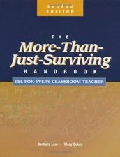 The More-Than-Just-Surviving Handbook: ..., Eckes, Mary