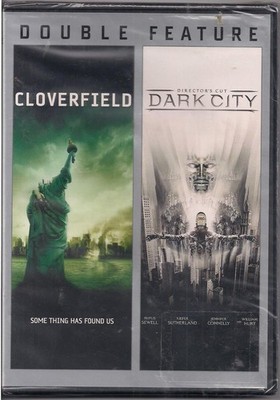 CLOVERFIELD/DARK CITY (DIRECTO