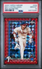 2025 Topps Chrome - Nick Castellanos #226 Red Geometric Refractor /5 -PSA 10 GEM
