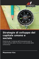 Muammer Koc | Strategie Di Sviluppo Del Capitale Umano E Sociale | Taschenbuch