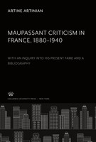 Artine Artinian | Maupassant Criticism In France 1880-1940 | Buch | Englisch