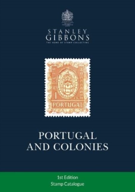 Portugal Colonies Stamp Catalogue 1st Ed