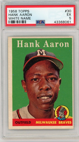1958 Topps Hank Aaron #30 White Name PSA 5