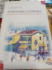 Tommaso Farina Ritrovare la strada Pensa Multi Media