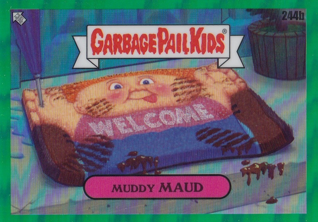 2023 Topps Chrome Garbage Pail Kids GPK 6 Green Refractor #244B Muddy Maud /299