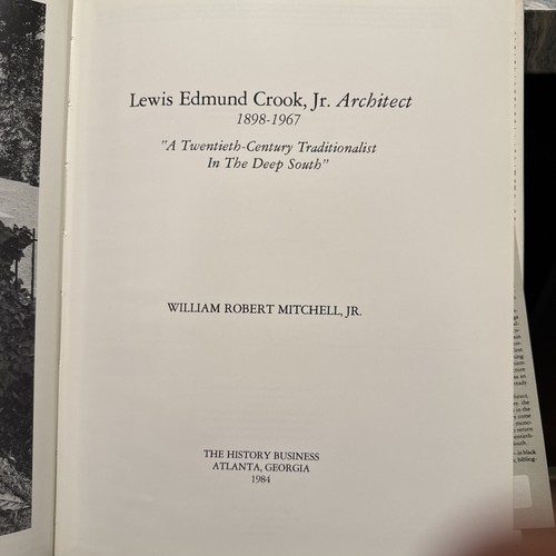 Lewis Edmund Crook Jr., Architect, 1898-1967: A Twentieth-Century Traditionali.. - Picture 12 of 19