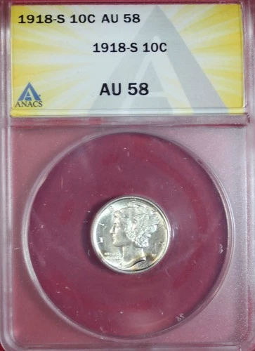 1918-S MERCURY DIME ANACS AU58