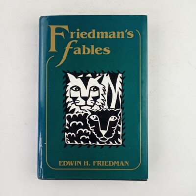 Friedman's Fables by Edwin H. Friedman (1990, Hardcover) *SIGNED COPY*