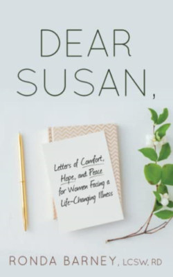 Liebe Susan: Briefe des Trostes, der Hoffnung und des Friedens für die Frau - Taschenbuch NEU Barney,