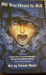 All You Need Is Kill by Ryosuke Takeuchi (Author), Yoshitoshi Abe
