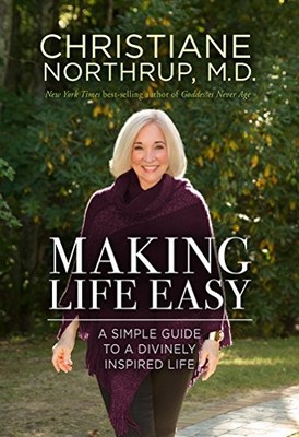 Making Life Easy: A Simple Guide to a Divinely Inspired Life - VERY GOOD