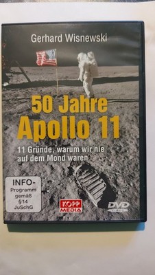''50 Jahre Apollo 11'' Gründe, warum wir nie auf dem Mond waren  von ''Kopp Media ''