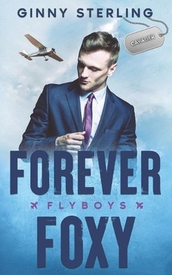 Forever Foxy: A Small Town Romance by Ginny Sterling Paperback Book