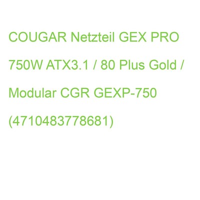 COUGAR Netzteil GEX PRO 750W ATX3.1 / 80 Plus Gold / Modular CGR GEXP-750 (47104