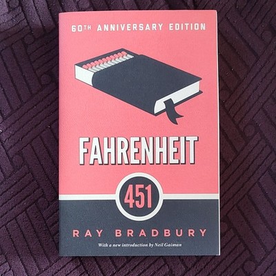 Fahrenheit 451 by Ray Bradbury 60th Anniversary Trade Paperback Sci-Fi Novel