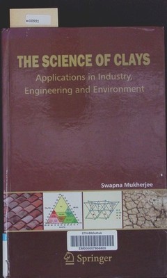 The science of clays. Applications in industry, engineering, and environment. Mu