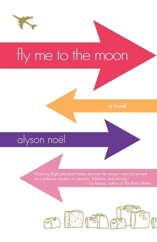 Thumbnail - Alyson Noel Fly Me To The Moon (taschenbuch)