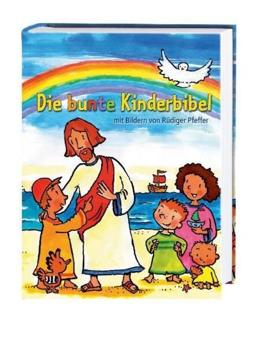 Die bunte Kinderbibel Rüdiger Pfeffer