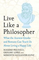 Live Like A Philosopher | Massimo Pigliucci (U. A.) | Englisch | Buch | 2025