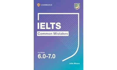 IELTS Common Mistakes For Bands 6.0-7.0 - bundle Moore, Julie