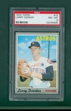 1970 Topps Baseball Card - #15 Larry Dierker, PSA 8 NM/MT