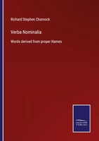 Verba Nominalia Words Derived From Proper Names Richard Stephen Charnock Buch