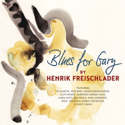 Freischlader, Henrik - Blues For Gary (2LP)  Vinyl LP  *NEU*OVP*