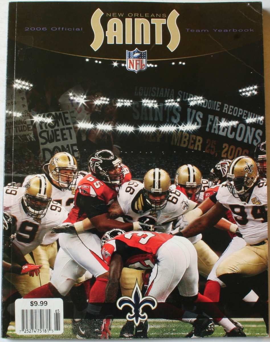 2006 New Orleans Saints Yearbook Reggie Bush Drew Brees Simoneau