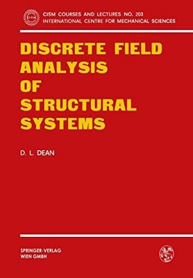 Cism International Centre for Mechanical Sciences Ser.: Discrete Field ...