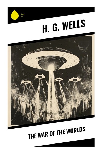 H. G. Wells | The War Of The Worlds | Taschenbuch | Englisch (2023) | Sharp Ink-image