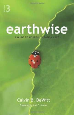 #ad Earthwise: A Guide to Hopeful Paperback by Dewitt Calvin B. Very Good $5.99