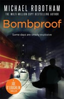 Bombproof | Some Days Are Simply Explosive | Michael Robotham | Taschenbuch