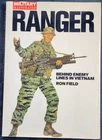 Ranger: Behind Enemy Lines in Vietnam by Ron Field (2000, Hardcover)