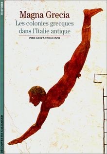 Magna Grecia : les colonies grecques dans lItalie ... | Buch | Zustand sehr gut