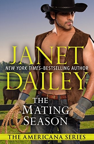The Mating Season by Dailey, Janet  New 9781497639607 Fast Free Shipping<-